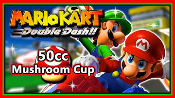 Mario Kart: Double Dash!! Walkthrough - Intro & 50cc Mushroom Cup (HD)