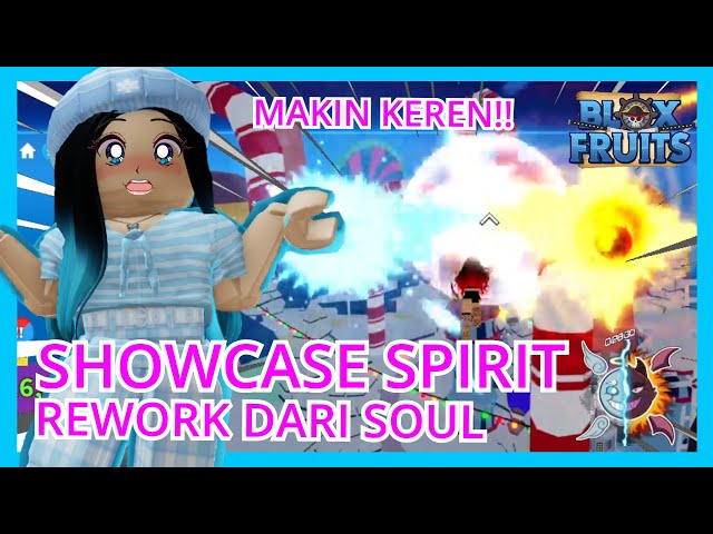 SPIRIT SHOWCASE! SOUL REWORK! #bloxfruits #bloxfruit #roblox #tbrs #bl, spirit  fruit showcase