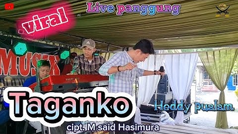Lagu Lampung | TAGANKO | Live Panggung heddy pualam . cipt. M Said Hasimura