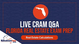Florida Real Estate Exam Prep: Real Estate Calculations