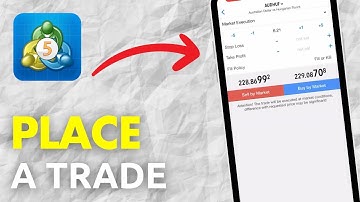 How To Place A Trade On MetaTrader 5 - Full Guide