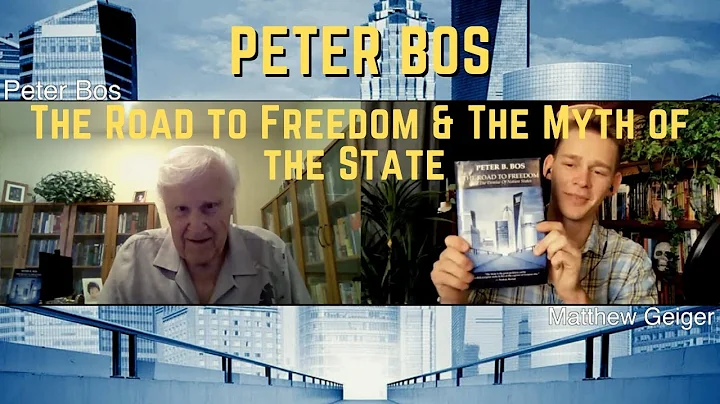 Peter Bos - The Road to Freedom & The Myth of the ...