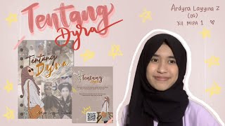 [Tentang Dyra] - Video Autobiografi Ardyra Layyina Zahirah