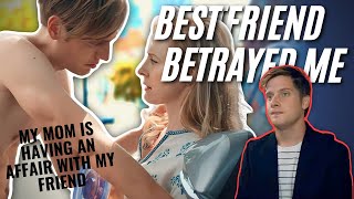 Best Friend Betrayed Me By Having An Affair With My Mother