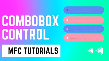 Mastering MFC Control Management: Combo Box control Tutorial