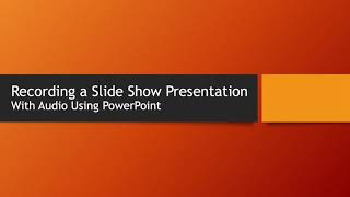 Recording a PowerPoint Presentation with Audio on a Mac