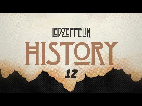 History Of Led Zeppelin Episode 12 (English)