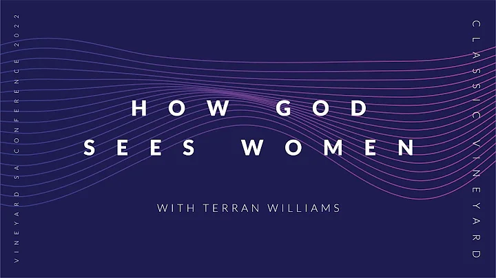 Terran Williams | How God sees Women