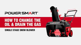 How-to: Change the Oil & Drain the Gas for a Single Stage Snow Blower | PowerSmart