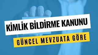1774 Sayili Ki̇mli̇k Bi̇ldi̇rme Kanunu Güncel
