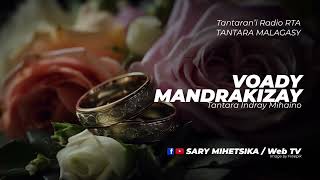 Tantara Malagasy - VOADY MANDRAKIZAY (Tantaran'i Radio RTA) Tantara indray miseho