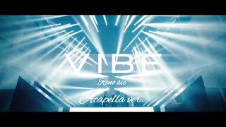 Taeyang Vibe Ft. Jimin (Acapella)