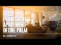 Fully Furnished Apartment in One Palm - by Omniyat