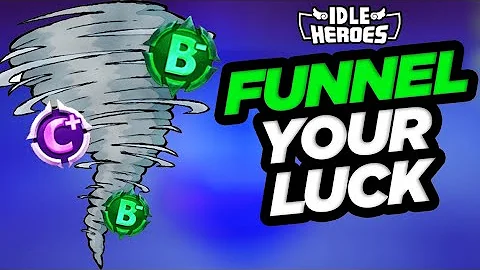 Idle Heroes - FUNNEL Your Luck to Your Main Accoun...