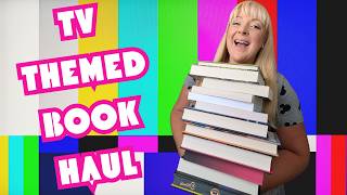 TV Themed Book Haul: Every kind of book with a TV theme!