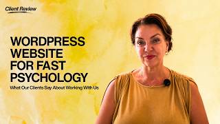 Wordpress Website Development For Fast Psychology Client Testimonial Kelly Smith