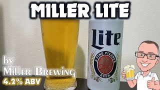 Miller Lite (it's less filling, but does it taste GREAT?!) Miller Lite (it's less filling, but does it taste GREAT?!)