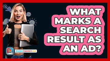 What Marks A Search Result As An Ad?
