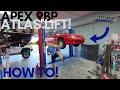 Setting Up My Atlas Apex 9BP Lift!!