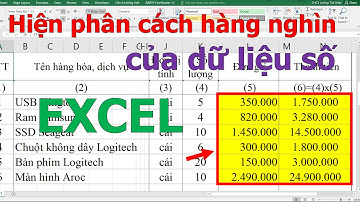 Cách hiển thị dấu phân cách hàng nghìn dữ liệu số trong Excel  ❤ Việt Nam Channel ❤