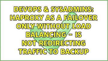 HAProxy as a failover only without load balancing - is not redirecting traffic to backup