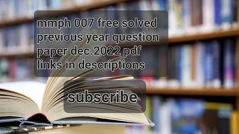 mmph 007 Dec. 2022 Ignou free solved previous year question paper dec.2022 pdf links in descriptions