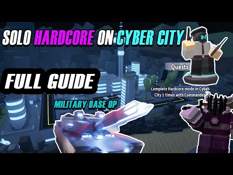Solo Hardcore On Cyber City Full Guide | Roblox Tower Defense Simulator