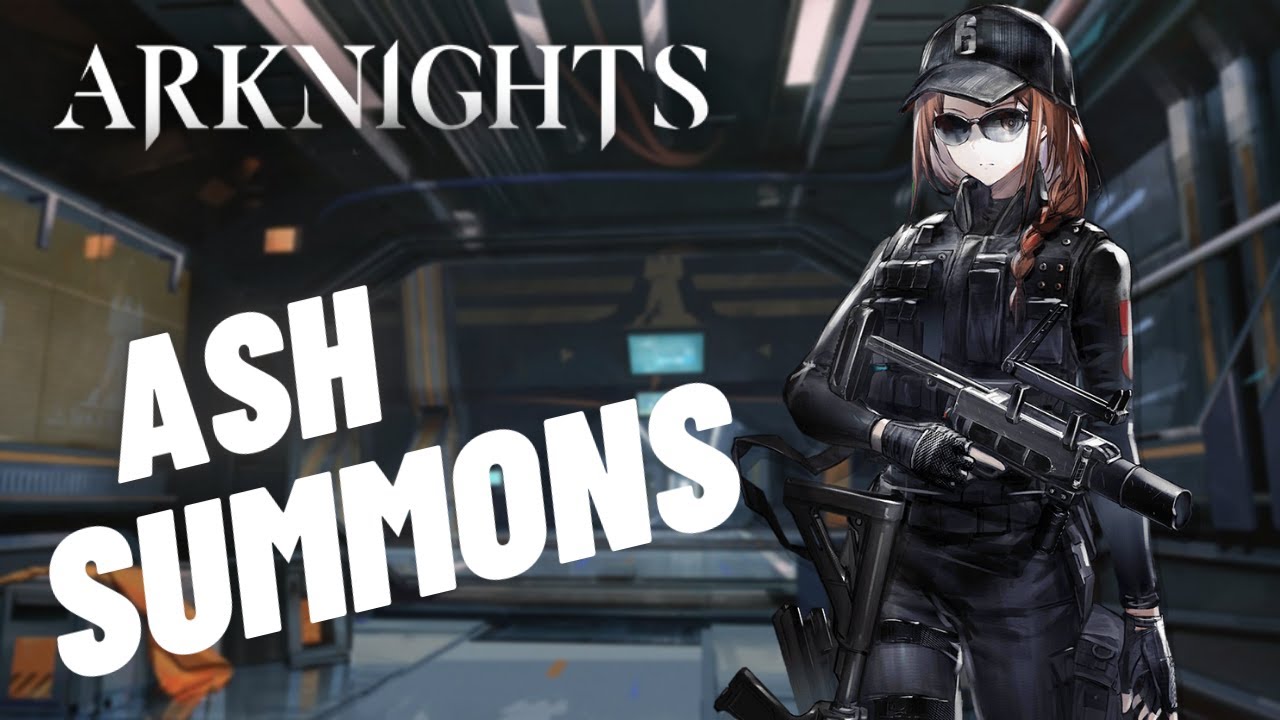 Playing Arknights Again! Rainbow Six Siege Collab Event - Ash Summons ...