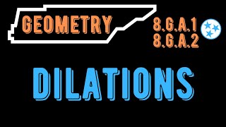 Dilations