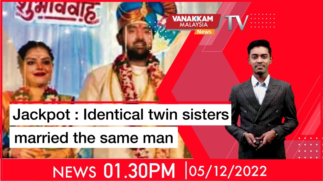 05/12/2022: Jackpot : Identical twin sisters married the same man - YouTube