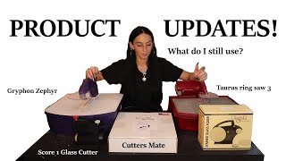 PRODUCT UPDATES! (Ring saws, cutters mate, score 1, Glastar foiler.)