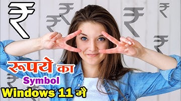 How to Type Rupee Symbol in Windows 11 PC or Laptop