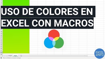 Uso de colores en Excel con VBA y macros