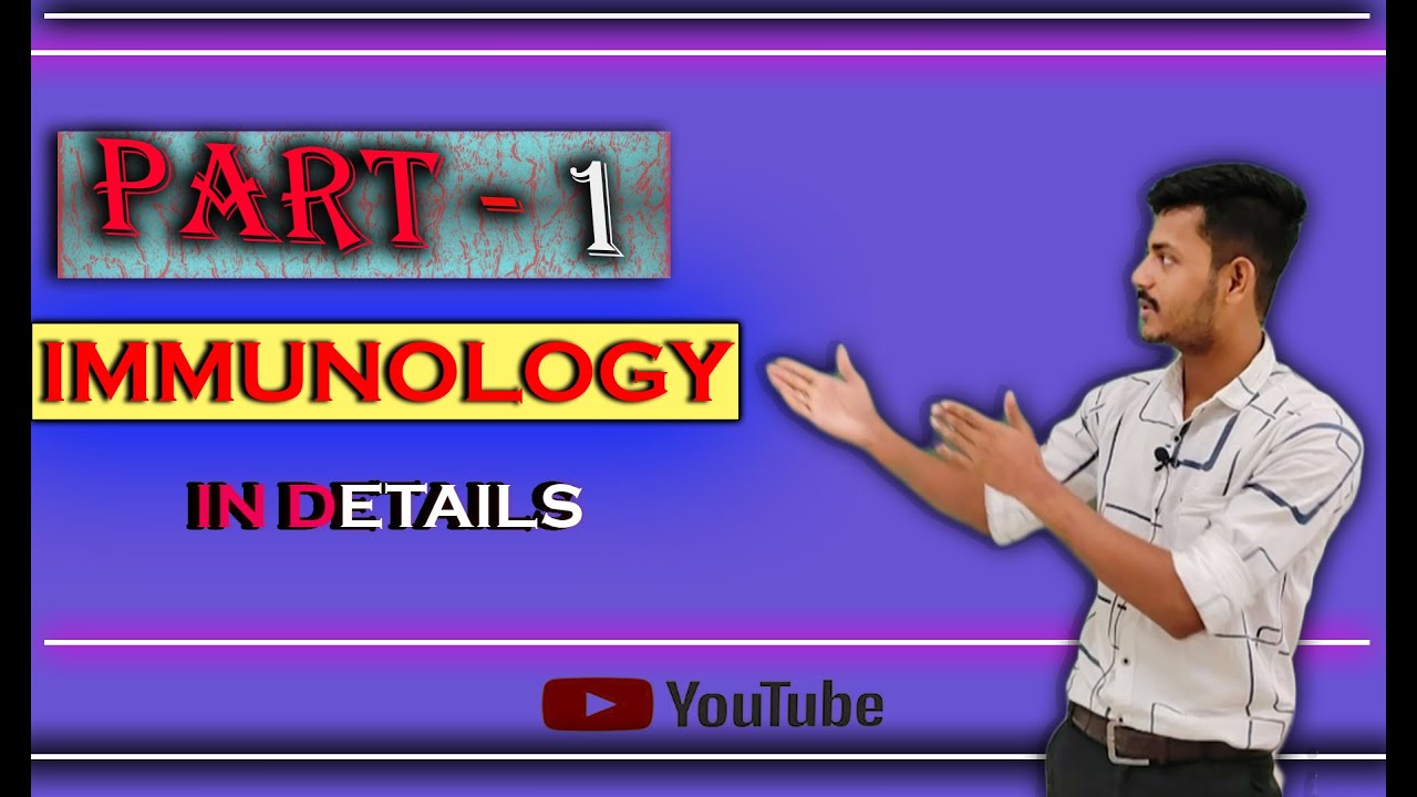 Immunology Part 1 | Introduction to Immunology | Branches - YouTube