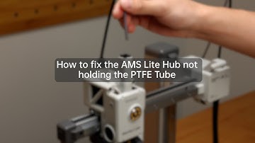 How to fix the AMS Lite Hub not holding the PTFE Tube