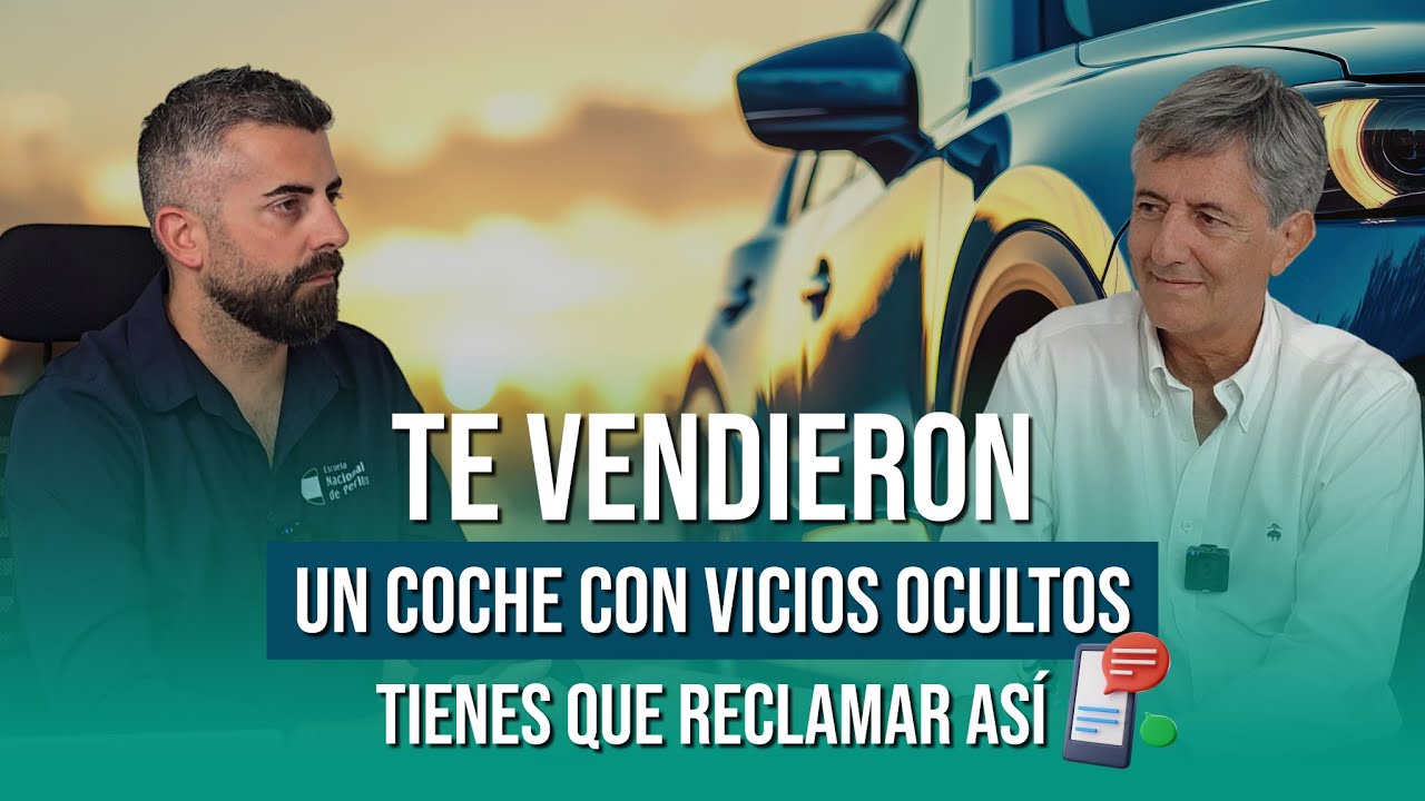 VICIOS OCULTOS en coches: cómo reclamar paso a paso
