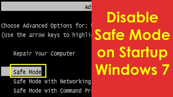 How to disable safe mode on startup in windows 7