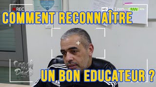 Hassan Bourroum nous dit "Comment reconnaître un bon éducateur (en école de foot) ?