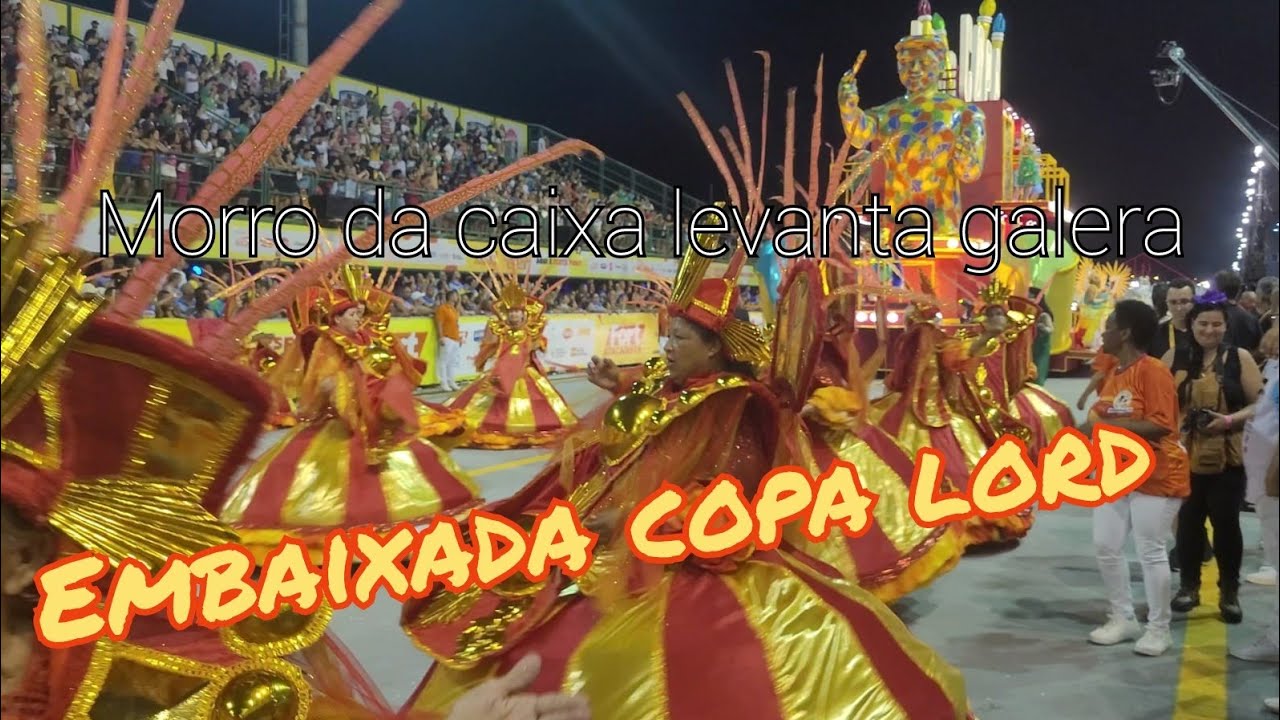 Embaixada copa lord na passarela nego quirido 2025