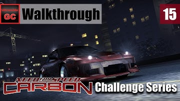 Need for Speed: Carbon - Challenge Series [#15] - Bronze 15 || Walkthrough