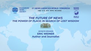 6th NAWC  Eric Weiner:  The Power of Place: In Search of Lost Wisdom