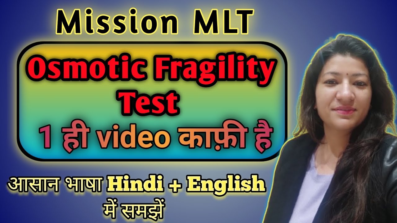 Osmotic fragility test in Hindi #dmlt #bmlt#labtechnician #missionMLT #Osmoticfragility