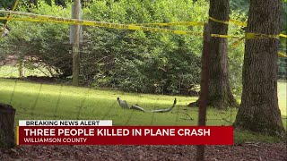 3 people killed in Williamson County plane crash