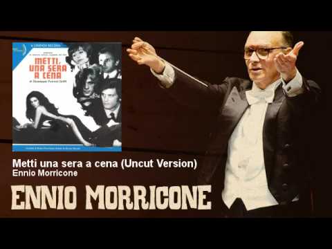 Ennio Morricone - Metti una sera a cena - Uncut Version - Metti Una Sera A Cena (1969)