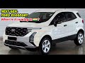 2024 FORD ECOSPORT NEXT GEN 💥 IS IT COMING IN INDIA 🇮🇳 ??