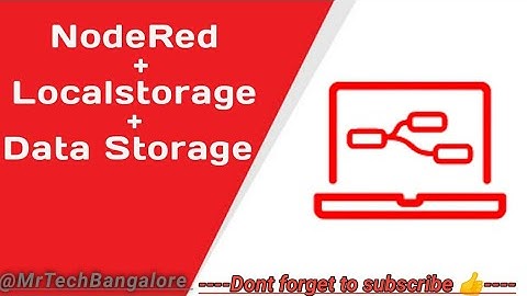 How to work on Localstorage Using Nodered ?  #noderedtutorials