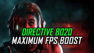 Directive 8020 | How to Get Maximum FPS Boost & Fix Lag