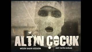 Altın Çocuk Dizi Müziği Bizim Çevre