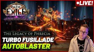 🔴[LIVE] PoE Phrecia - Autoblaster Kinetic Fusillade