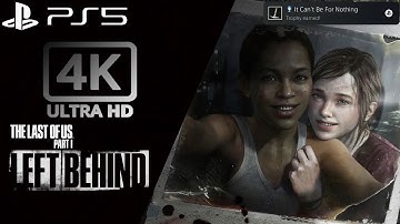 The Last of Us Part 1 Left Behind Walkthrough Gameplay 4K60fps